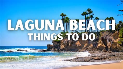 city of laguna|things to do in laguna beach.